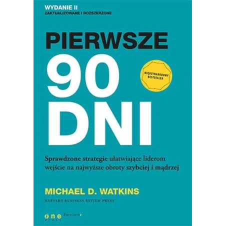 Pierwsze 90 Dni Pierwsze 90 Dni