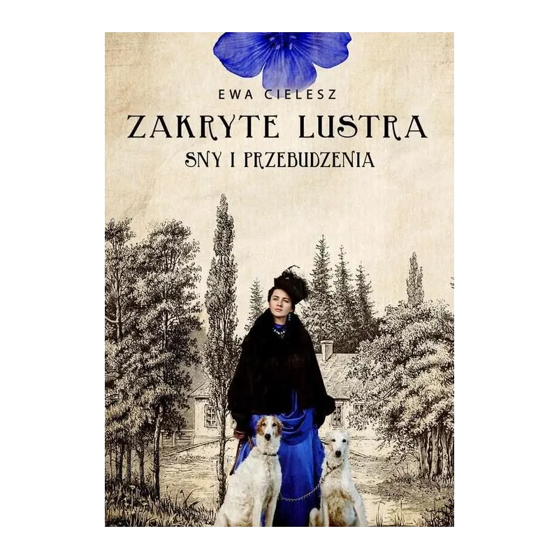 ZAKRYTE LUSTRA. SNY I PRZEBUDZENIA