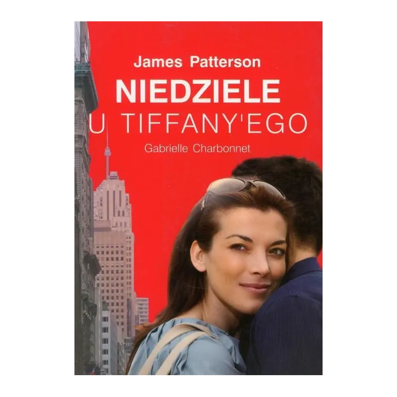 NIEDZIELE U TIFFANYEGO James Patterson, Gabrielle Charbonnet