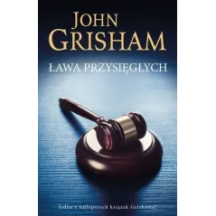 ŁAWA PRZYSIĘGŁYCH John Grisham - Albatros