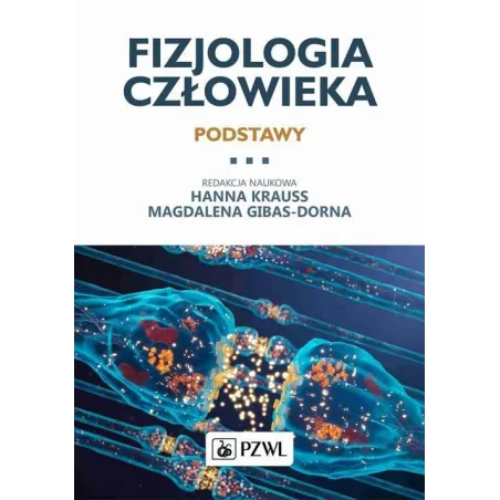 FIZJOLOGIA CZŁOWIEKA. PODSTAWY