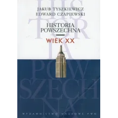 HISTORIA POWSZECHNA WIEK XX
