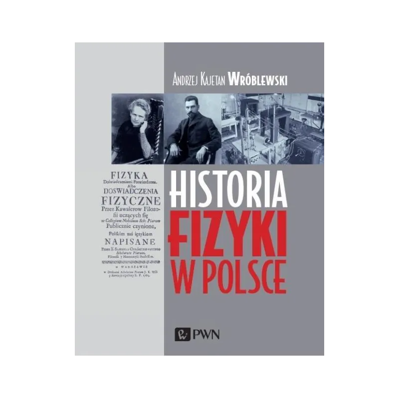 HISTORIA FIZYKI W POLSCE