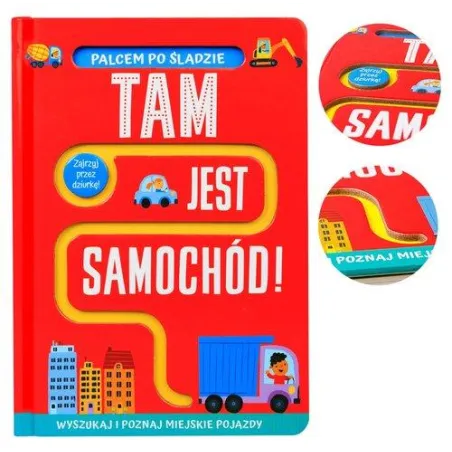 PALCEM PO ŚLADZIE. TAM JEST SAMOCHÓD!