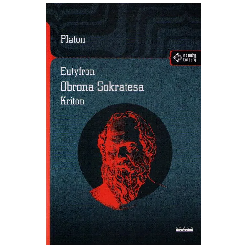 EUTYFRON, OBRONA SOKRATESA, KRITON