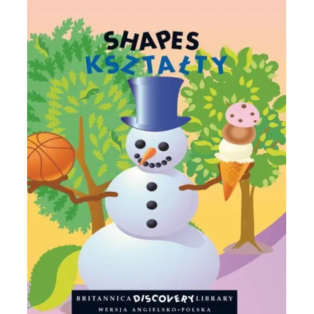 BRITANNICA Shapes Kształty  CD.Wersja polskoangielska. Pamela Dell