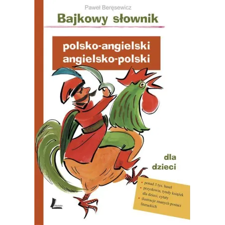 BAJKOWY SŁOWNIK POLSKO-ANGIELSKI ANGIELSKO-POLSKI DLA DZIECI