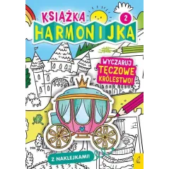 WYCZARUJ TĘCZOWE KRÓLESTWO! KSIĄŻKA HARMONIJKA