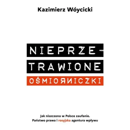 Nieprzetrawione Ośmiorniczki Nieprzetrawione Ośmiorniczki