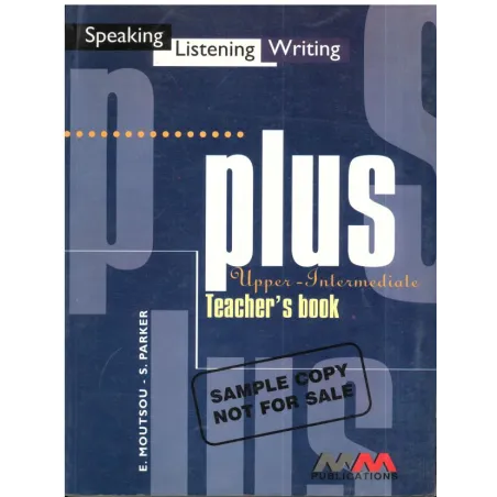 PLUS UPPER-INTERMEDIATE. KSIĄŻKA NAUCZYCIELA. E. Moutsou, S. Parker