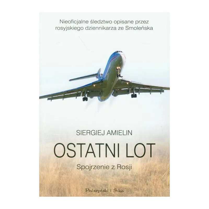 OSTATNI LOT. SPOJRZENIE Z ROSJI