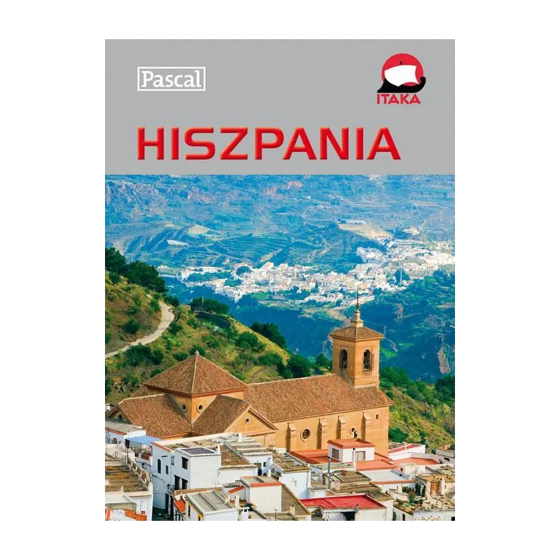 HISZPANIA. PRZEWODNIK ILUSTROWANY