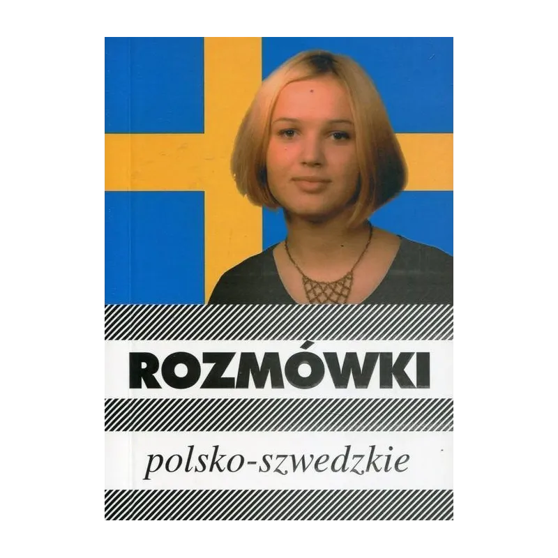 ROZMÓWKI POLSKO-SZWEDZKIE
