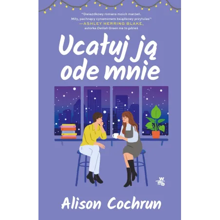 Ucałuj Ją Ode Mnie Ucałuj Ją Ode Mnie