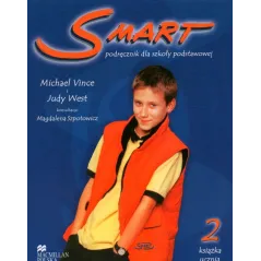 SMART 2. PODRĘCZNIK. JĘZYK ANGIELSKI. SZKOŁA PODSTAWOWA.  Michael Vince, Judy West