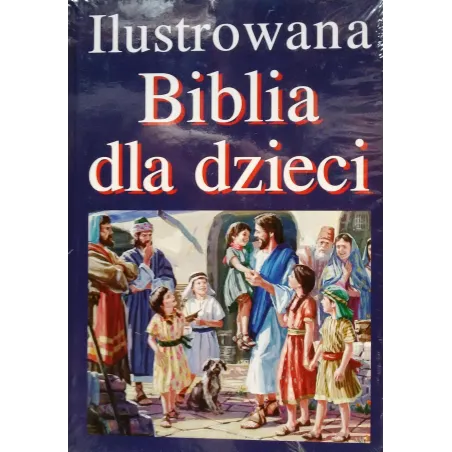 Ilustrowana Biblia dla dzieci  niebieska bez złoceń