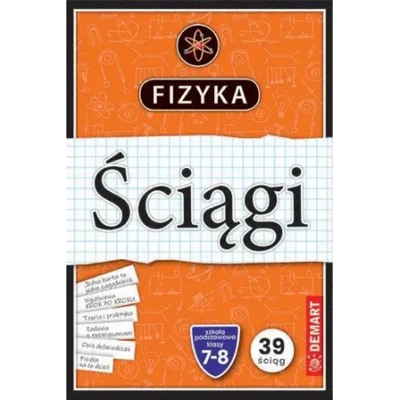 FIZYKA. ŚCIĄGI EDUKACYJNE DLA KLAS 7-8