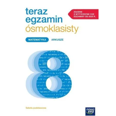 Matematyka. Egzamin Ósmoklasisty Arkusze