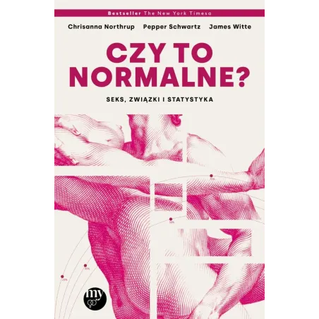 CZY TO NORMALNE? SEKS, ZWIĄZKI I STATYSTYKA
