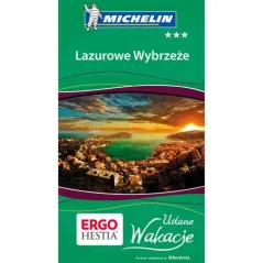 LAZUROWE WYBRZEŻE. UDANE WAKACJE. PRZEWODNIK ILUSTROWANY