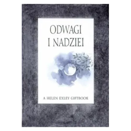 ODWAGI I NADZIEI