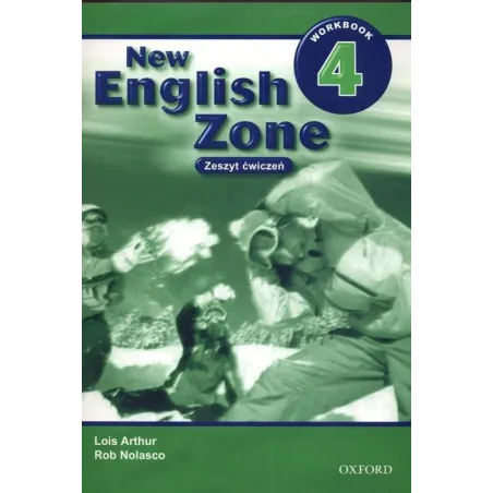 NEW ENGLISH ZONE 4. JĘZYK ANGIELSKI.  ĆWICZENIA. SZKOŁA PODSTAWOWA.