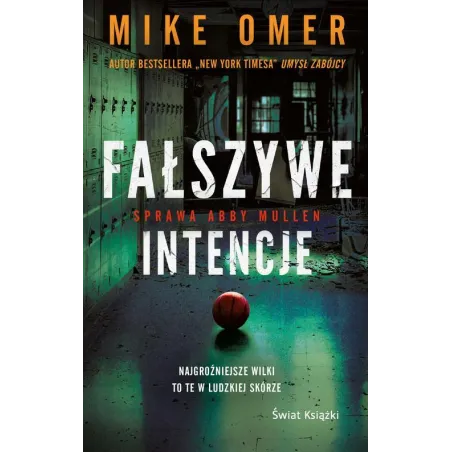 FAŁSZYWE INTENCJE