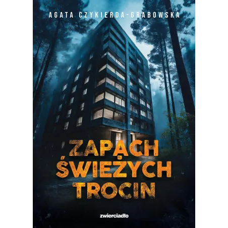 ZAPACH ŚWIEŻYCH TROCIN