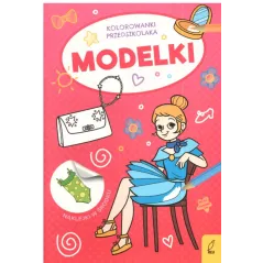 KOLOROWANKI PRZEDSZKOLAKA MODELKI 