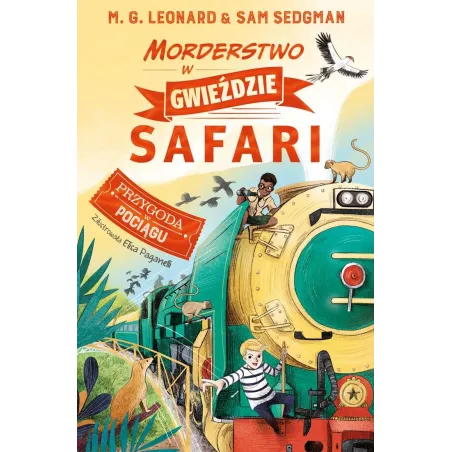 Morderstwo W Gwieździe Safari. Przygoda W Pociągu Morderstwo W Gwieździe Safari. Przygoda W Pociągu