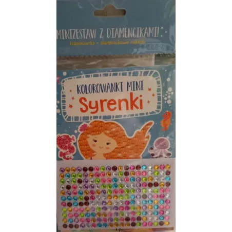 SYRENKI. MINI KOLOROWANKI. MINIZESTAW Z DIAMENCIKAMI