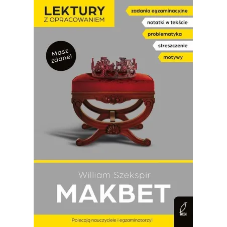 Makbet. Lektura Z Opracowaniem Makbet. Lektura Z Opracowaniem