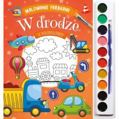 W DRODZE. MALOWANIE FARBKAMI