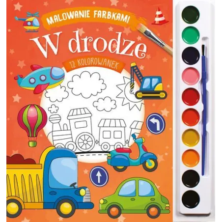 W DRODZE. MALOWANIE FARBKAMI