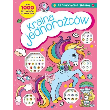 KRAINA JEDNOROŻCÓW. BRYLANCIKOWE ZABAWY