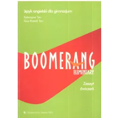 BOOMERANG ELEMENTARY. ZESZYT ĆWICZEŃ. JĘZYK ANGIELSKI. - Wydawnictwo Szkolne PWN
