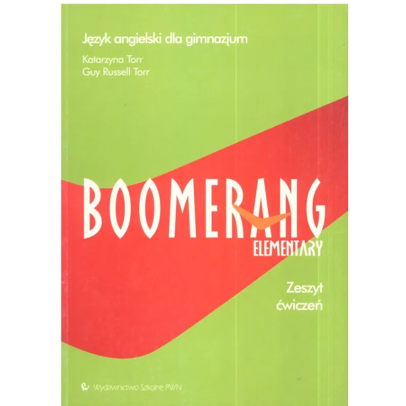 BOOMERANG ELEMENTARY. ZESZYT ĆWICZEŃ. JĘZYK ANGIELSKI. - Wydawnictwo Szkolne PWN