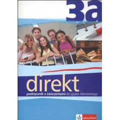 DIREKT 3A PODRĘCZNIK Z ĆWICZENIAMI + CD ZAKRES PODSTAWOWY Giorgio Motta - LektorKlett