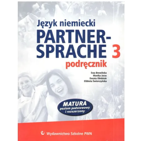 PARTNERSPRACHE 3. PODRĘCZNIK. JĘZYK NIEMIECKI. LICEUM, TECHNIKUM. Ewa Brewińska