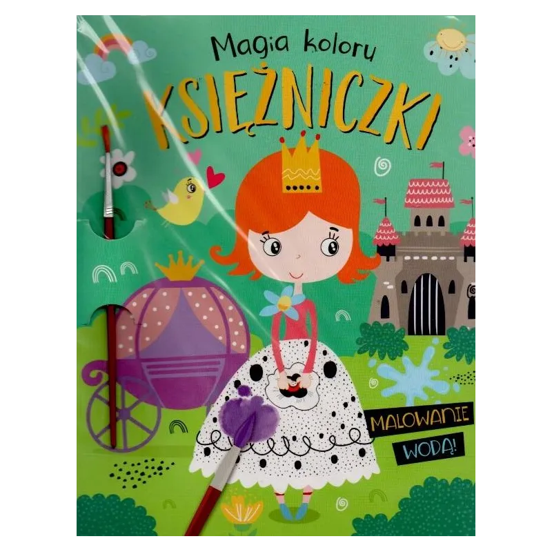 KSIĘŻNICZKI. MAGIA KOLORU. MALOWANIE WODĄ
