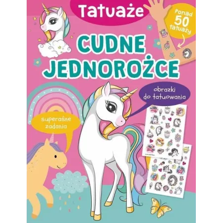 Cudne Jednorożce. Tatuaże