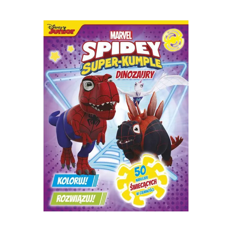 KOLORUJ! ROZWIĄZUJ! DINOZAURY MARVEL SPIDEY I SUPERKUMPLE