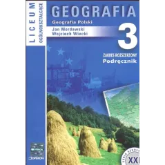 GEOGRAFIA POLSKI 3. PODRĘCZNIK. ZAKRES ROZSZERZONY. LICEUM, TECHNIKUM. Wojciech Wiecki - Operon