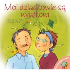 MOI DZIADKOWIE SĄ WYJĄTKOWI. POROZMAWIAJMY O TYM