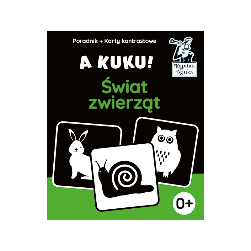 Świat zwierząt. A kuku! Karty kontrastowe  poradnik. Kapitan Nauka wyd. 2 Anna Zych