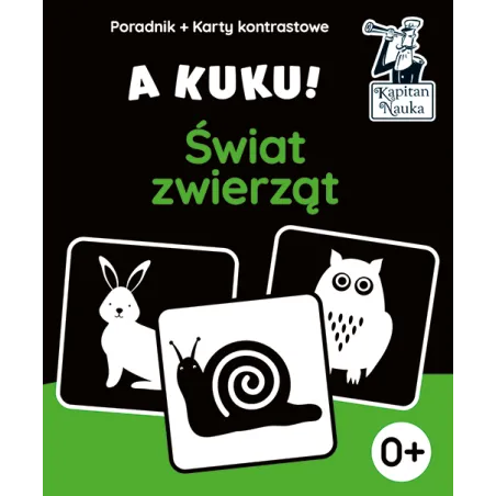 Świat zwierząt. A kuku! Karty kontrastowe  poradnik. Kapitan Nauka wyd. 2 Anna Zych