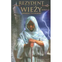 REZYDENT WIEŻY KSIĘGA I