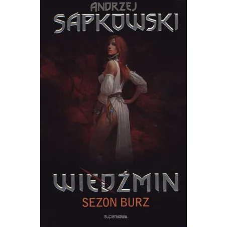 Sezon burz Wiedźmin gra Andrzej Sapkowski