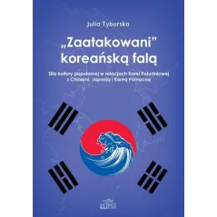ZAATAKOWANI KOREAŃSKĄ FALĄ