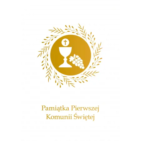 PAMIĄTKA PIERWSZEJ KOMUNII ŚWIĘTEJ